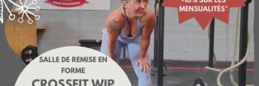 Profitez de l'offre exceptionnelle de Crossfit WIP chez Natural SPA Institut !